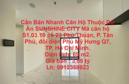 Cần Bán Nhanh Căn Hộ Thuộc Dự Án SUNSHINE CITY Phú Thuận, phường Tân phú, Quận 7, TP Hồ Chí Minh